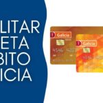 ᐈ ¿Como Habilitar Tarjeta de Débito Banco Galicia? ¿Como hago?
